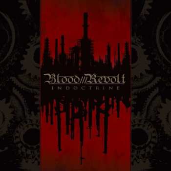 Album Blood Revolt: Indoctrine