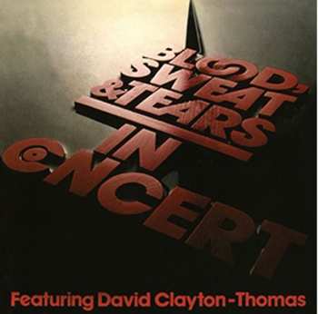 Album Blood, Sweat And Tears: In Concert