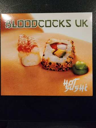CD Bloodcocks UK: Hot Sushi