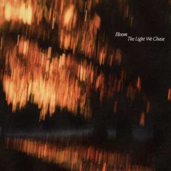 Album Bloom: The Light We Chase