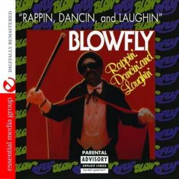 CD Blowfly: Rappin', Dancin', And Laughin'