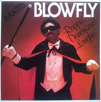 LP Blowfly: Rappin', Dancin', And Laughin'