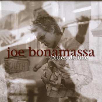CD Joe Bonamassa: Blues Deluxe DLX