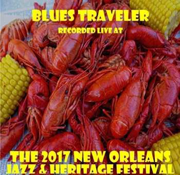 Album Blues Traveler: Live At Jazzfest 2017