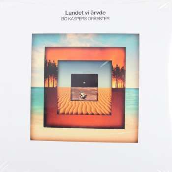 Album Bo Kaspers Orkester: Landet Vi Ärvde