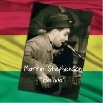 CD Martin Stephenson: Bolivia