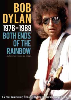 DVD Bob Dylan: 1978-1989 Both Ends Of The Rainbow