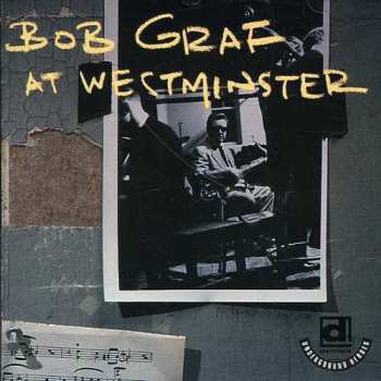 Album Bob Graf: At Westminster