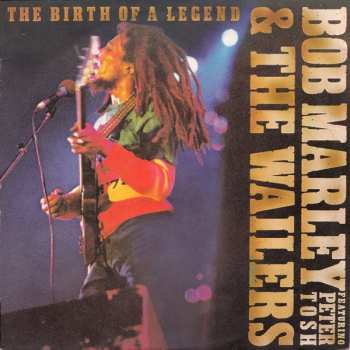 LP Bob Marley & The Wailers: The Birth Of A Legend