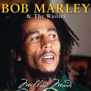 2CD Bob Marley & The Wailers: Mellow Moods