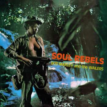 LP Bob Marley & The Wailers: Soul Rebels CLR