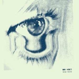 LP Bob Moses: First To Cry CLR
