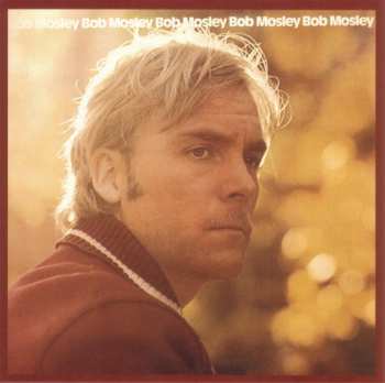 CD Bob Mosley: Bob Mosley