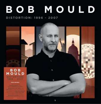 9LP/Set di cofanetti Bob Mould: Distortion: 1996 - 2007 LTD | CLR