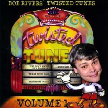 Album Bob Rivers: Best Of Twisted Tunes Vol. 1