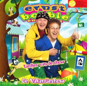 CD Bobbie En De Rest Ernst: De Liedjes Van De Vakantieshow