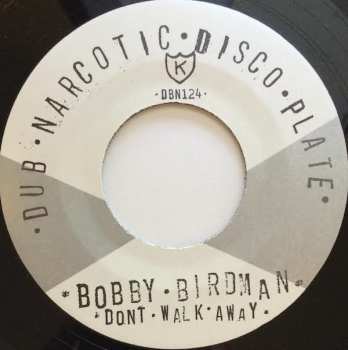SP Selector Dub Narcotic: Don't Walk Away / Dub Walk