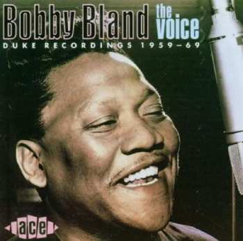 CD Bobby Bland: The Voice (Duke Recordings 1959-69)