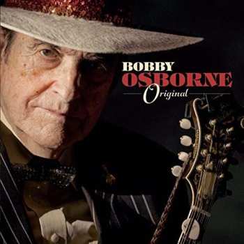 CD Bobby Osborne: Original