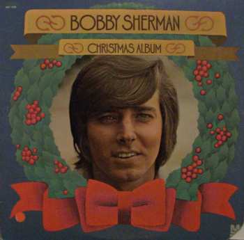 Album Bobby Sherman: Christmas Album