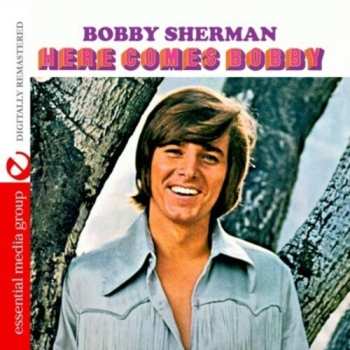 CD Bobby Sherman: Here Comes Bobby