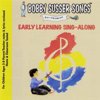 CD Bobby Susser Singers: Early Learning Sing-along