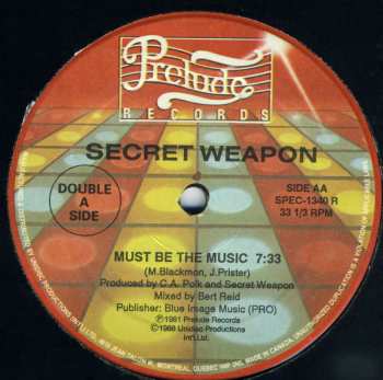 LP Secret Weapon: Check Out The Groove / You Got What It Takes / Must Be The Music