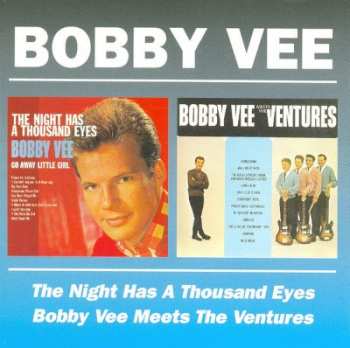 Album Bobby Vee: The Night Has Thousand Eyes/ Bobby Vee Meets The Ventures