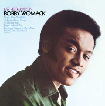 LP Bobby Womack: My Prescription