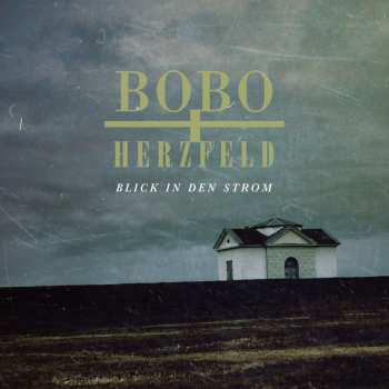 Album Bobo Und Herzfeld: Blick In Den Strom