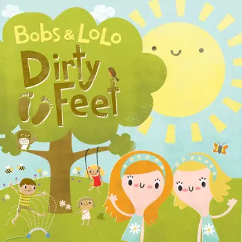 Bobs & Lolo: Dirty Feet