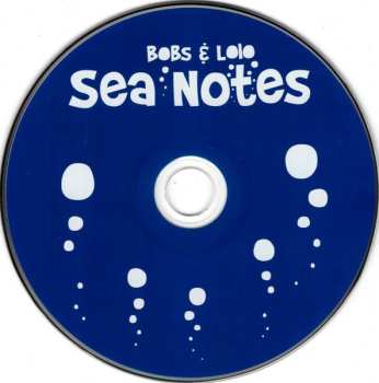 CD Bobs & Lolo: Sea Notes