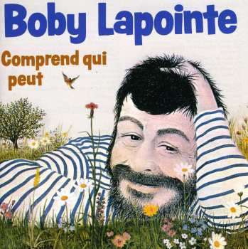 Album Boby Lapointe: Comprend Qui Peut