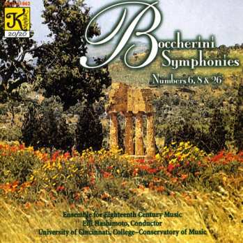 CD Boccherini / Hashimoto / Ensemble 18th Ctry Music: Symphonies 6 8 & 26