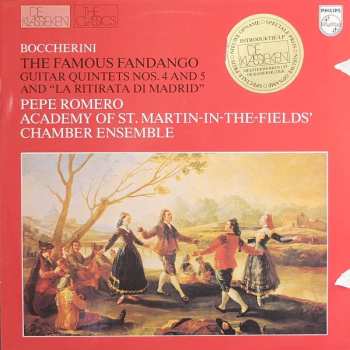LP Luigi Boccherini: The Famous Fandango / Guitar Quintets Nos.4 And 5 / "La Ritirata Di Madrid" 