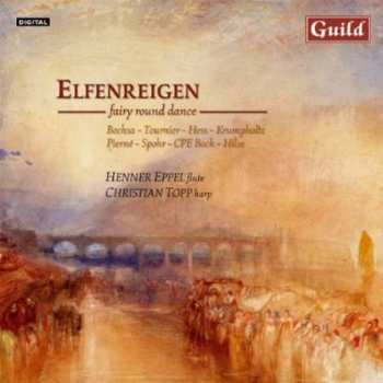 CD Carl Philipp Emanuel Bach: Elfenreigen (Fairy Round Dance)
