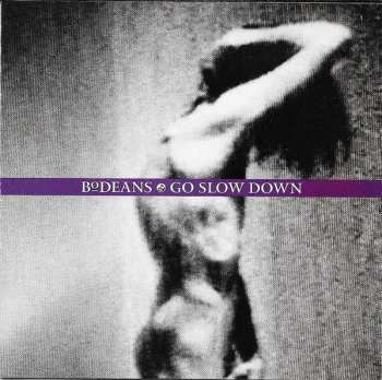 CD BoDeans: Go Slow Down