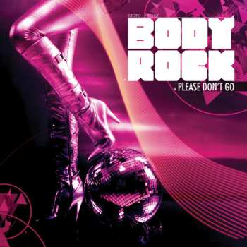 Album Body Rock: Please Don't Go