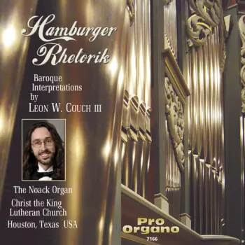 Bohm / Buxtehude / Bach / Couch Iii: Hamburger Rhetorik