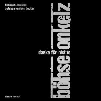Album Böhse Onkelz: Danke Für Nichts