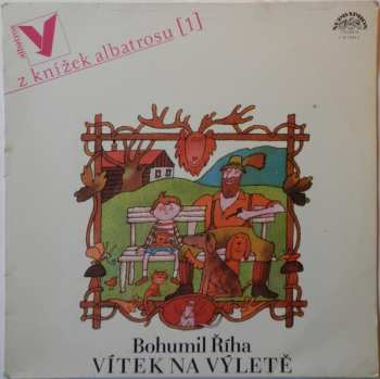 LP Bohumil Říha: Vítek Na Výletě
