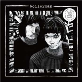 CD Boilerman: Feels Ways About Stuff