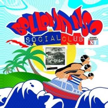 Album Bollomanso Social Club / Various: Bollomanso Social Club