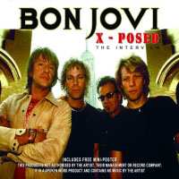 CD Bon Jovi: Bon Jovi X-Posed The Interview