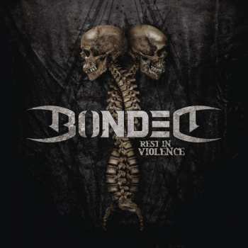 LP Bonded: Rest In Violence