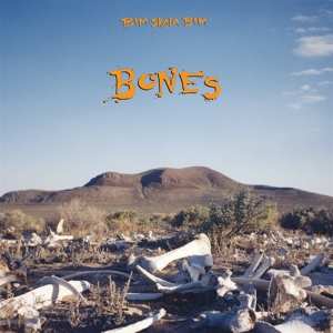 LP Bim Skala Bim: Bones