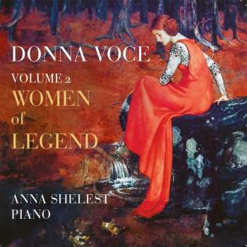 Album Bonis / Mendelssohn / Shelest: Donna Voce, Vol. 2