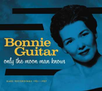 Album Bonnie Guitar: Only The Moon Man Knows