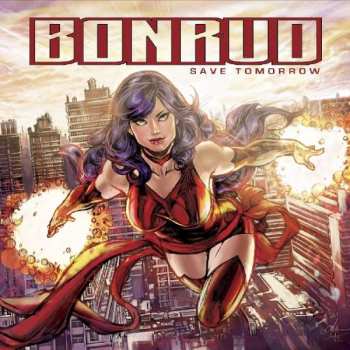 CD Bonrud: Save Tomorrow