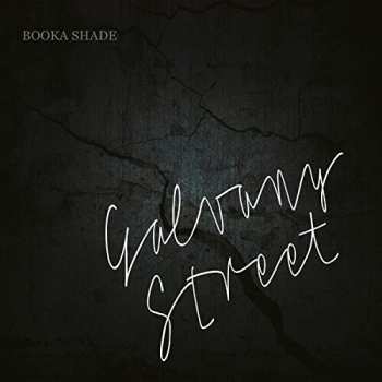 Album Booka Shade: Galvany Street